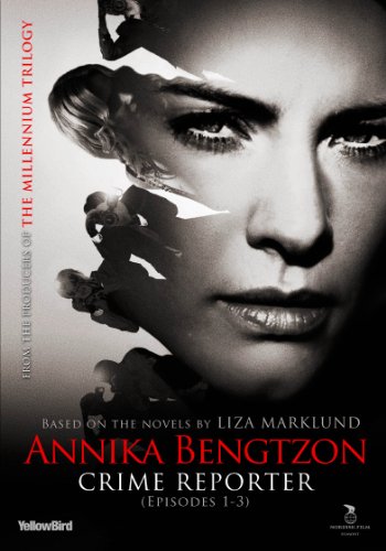 ANNIKA BENGTZON, CRIME REPORTER: EPISODES 1-3 [IMPORT]