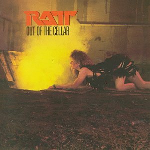 RATT - OUT OF THE CELLAR