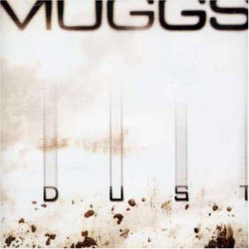 THE MUGGS - DUST