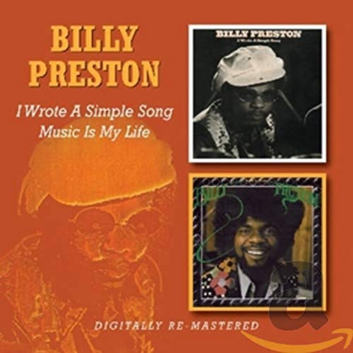 PRESTON, BILLY - I WROTE A SIMPLE SONG/MUSIC IS MY LIFE (2CD)