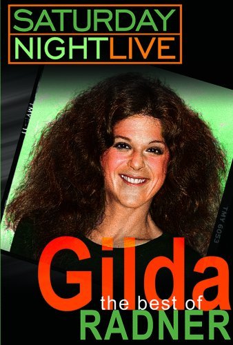 SATURDAY NIGHT LIVE: THE BEST OF GILDA RADNER