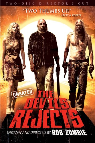 THE DEVIL'S REJECTS: UNRATED DIRECTOR'S CUT [2-DISC DVD]