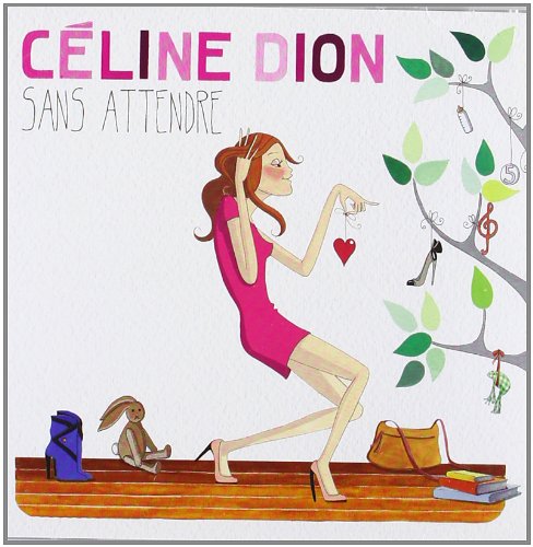 CLINE DION - SANS ATTENDRE