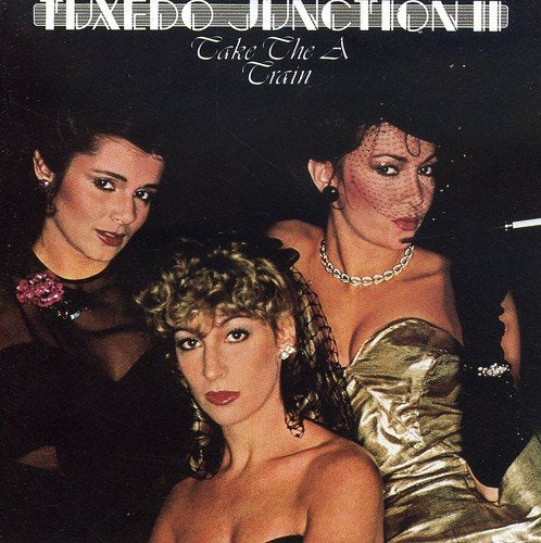 TUXEDO JUNCTION - TAKE THE A TRAIN