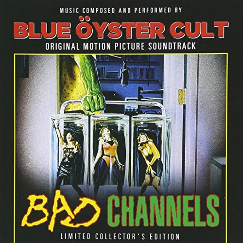 BLUE OYSTER CULT - BAD CHANNELS