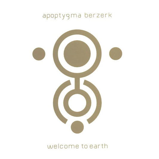 APOPTYGMA BERZERK  - WELCOME TO EARTH