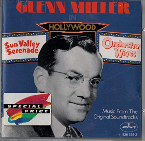 MILLER, GLENN  - IN HOLLYWOOD