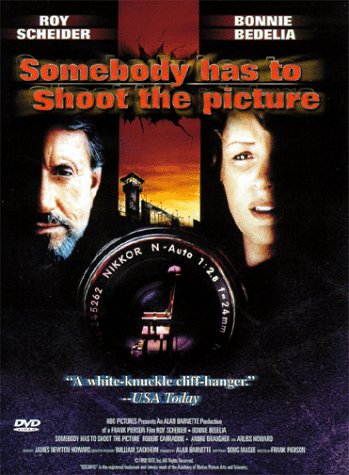 SOMEBODY HAS TO SHOOT THE PICTURE [IMPORT]