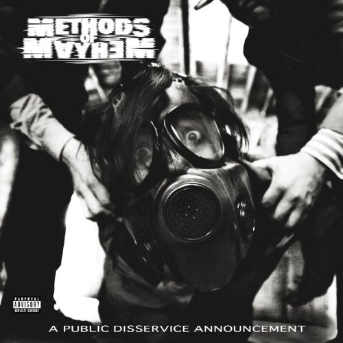 METHODS OF MAYHEM - A PUBLIC DISSERVICE ANNOUNCEME