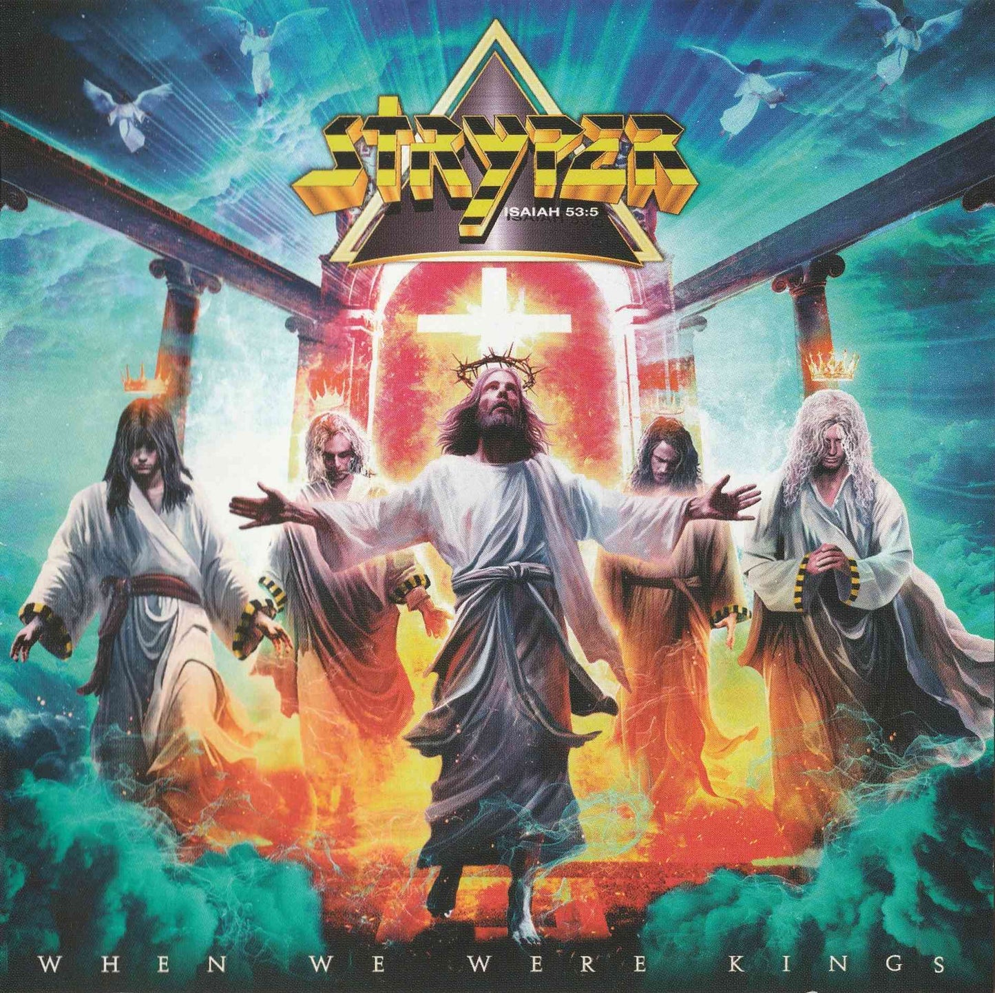 STRYPER  - WHEN WE WERE KINGS