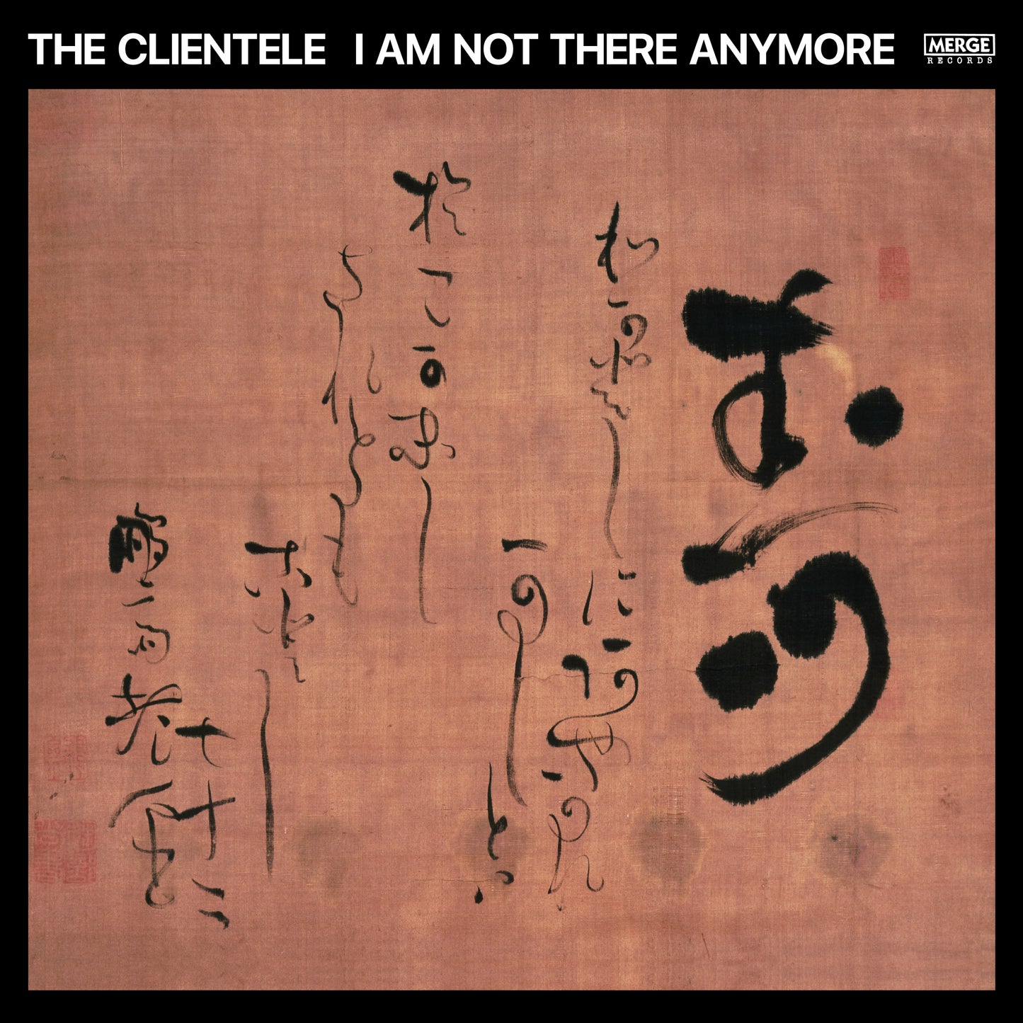 CLIENTELE  - I AM NOT THERE ANYMORE