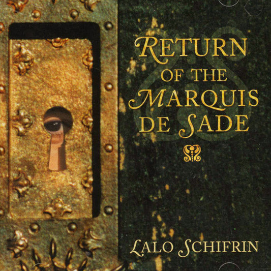 SCHIFRIN, LALO  - RETURN OF THE MARQUIS DE SADE