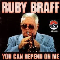 BRAFF, RUBY  - YOU CAN DEPEND ON ME