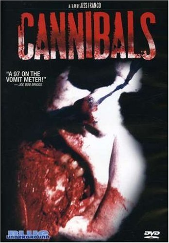 CANNIBALS