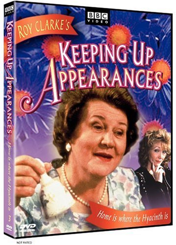 KEEPING UP APPEARANCES, VOL. 3: HOME IS WHERE HYACINTH IS