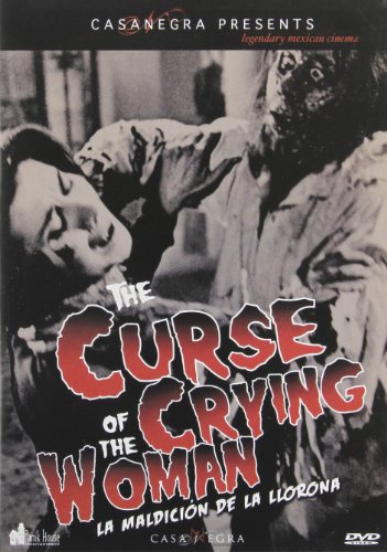 CURSE OF THE CRYING WOMAN