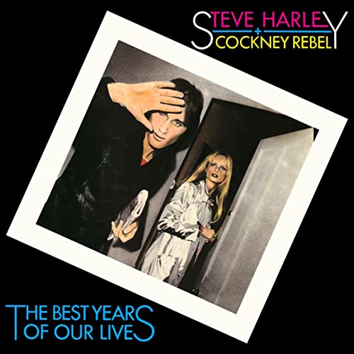 HARLEY, STEVE & COCKNEY REBEL - BEST YEARS OF OUR LIVES (DEFINITIVE EDT)
