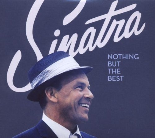 SINATRA, FRANK - NOTHING BUT THE BEST