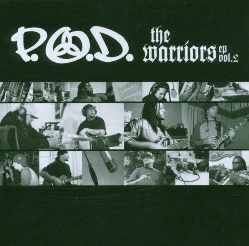 P.O.D. - THE WARRIORS EP VOL.2