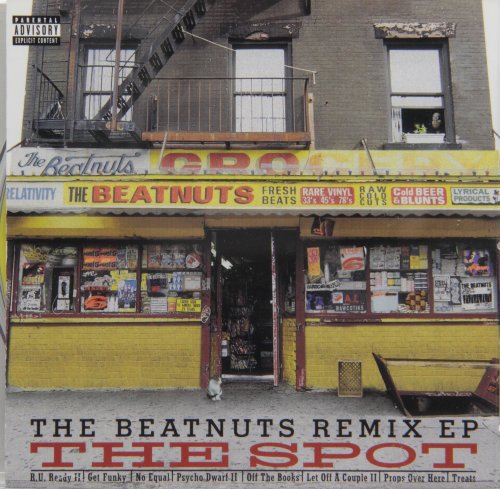 BEATNUTS - SPOT: REMIX (EP) (ADVISORY) (1