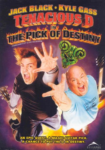 TENACIOUS D IN THE PICK OF DESTINY / TENACIOUS D ET LE PIC DU DESTIN