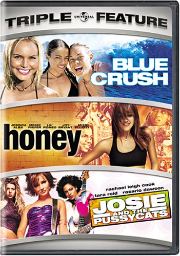 BLUE CRUSH / HONEY / JOSIE AND THE PUSSYCATS (BILINGUAL)