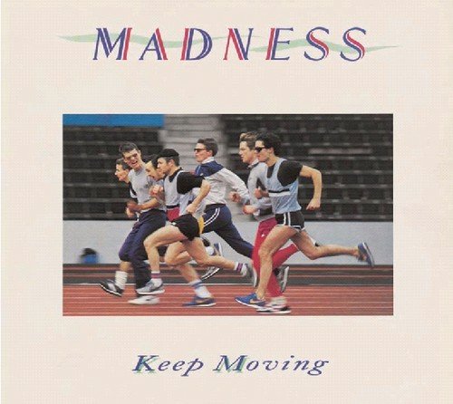 MADNESS - KEEP MOVING