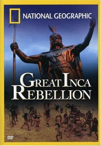 GREAT INCA REBELLION,THE