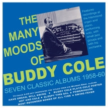 BUDDY COLE - THE MANY MOODS OF BUDDY COLE: SEVEN CLASSIC ALBUMS 1958-60 [CD]