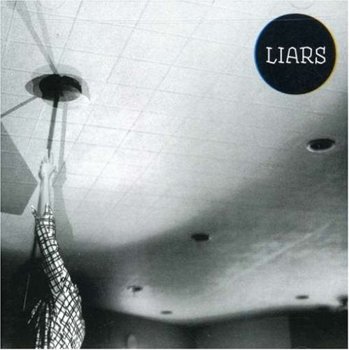 LIARS - LIARS