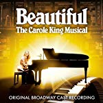 VARIOUS ARTISTS - BEAUTIFUL:CAROLE KING MUSICAL