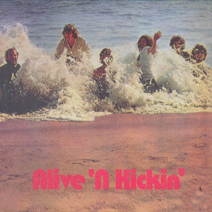 ALIVE 'N KICKIN'  - ST