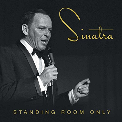 SINATRA, FRANK - STANDING ROOM ONLY (3CD)