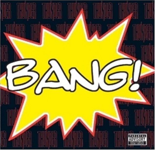 THUNDER - BANG!