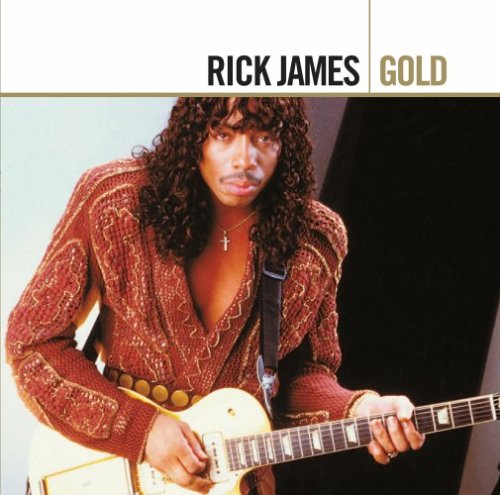 JAMES, RICK - GOLD