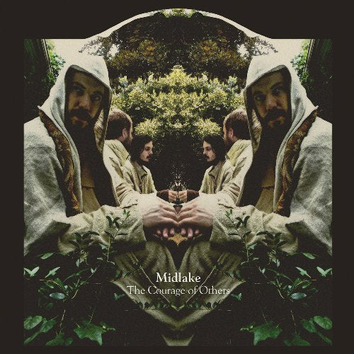 MIDLAKE - COURAGE OF OTHERS