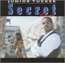 TUCKER, JUNIOR - SECRET LOVER