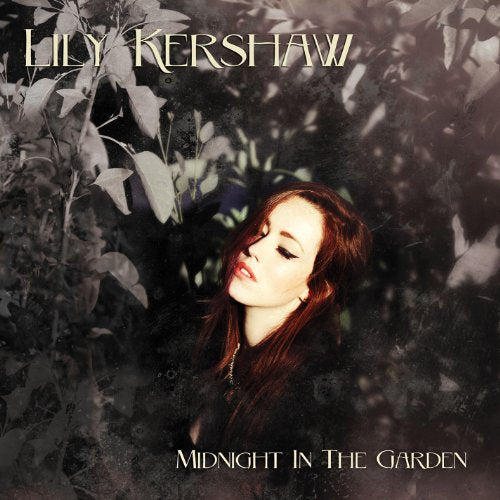 LILY KERSHAW - MIDNIGHT IN THE GARDEN