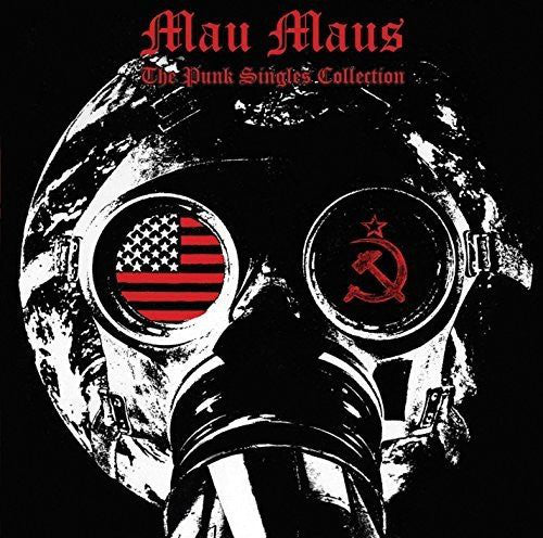 MAU MAUS  - PUNK SINGLES