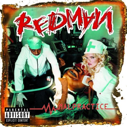 REDMAN - MALPRACTICE