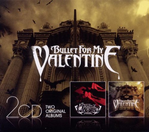 BULLET FOR MY VALENTINE - POISON/SCREAM AIM FIRE