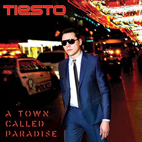 TIESTO - A TOWN CALLED PARADISE