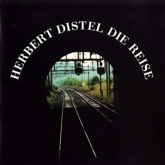 DISTEL, HERBERT  - DIE REISE
