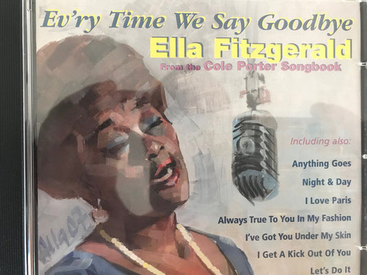 FITZGERALD, ELLA  - EV'RY TIME WE SAY GOODBYE