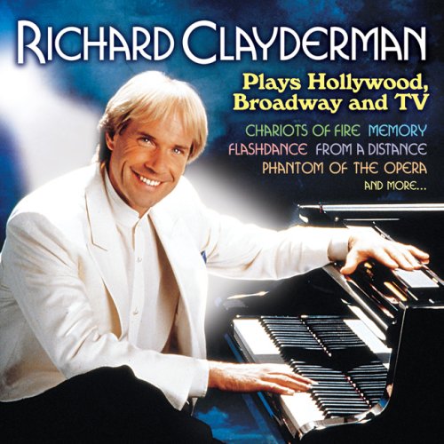 CLAYDERMAN, RICHARD - PLAYS HOLLYWOOD BROADWAY AND TV