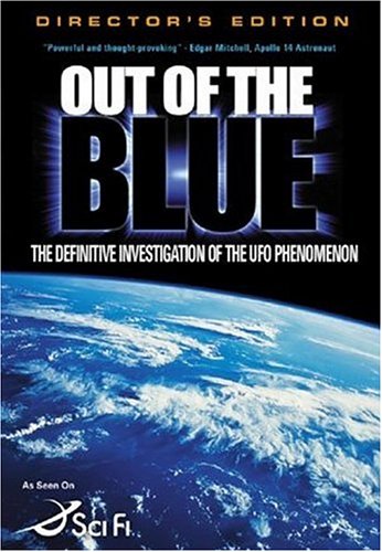 OUT OF THE BLUE - THE DEFINITIVE INVESTIGATION OF THE UFO PHENOMENON [IMPORT]