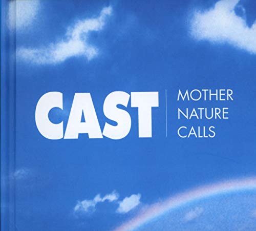 CAST - MOTHER NATURE CALLS (2 CD/DVD)