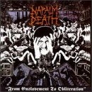 NAPALM DEATH - FROM ENSLAVEMENT TO OBLITERATI