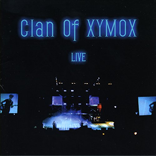 CLAN OF XYMOX - LIVE