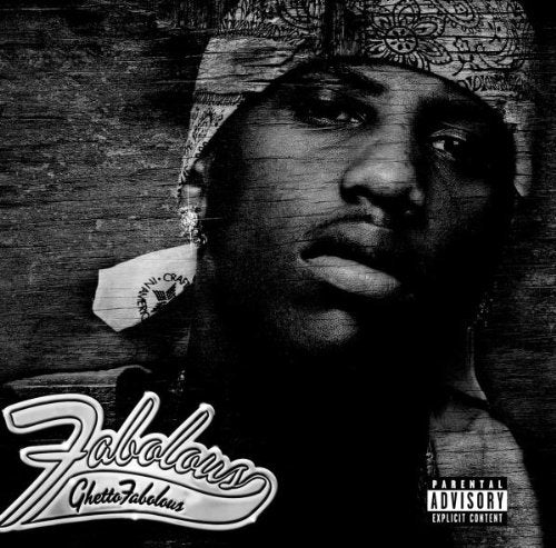 FABOLOUS - GHETTO FABOLOUS